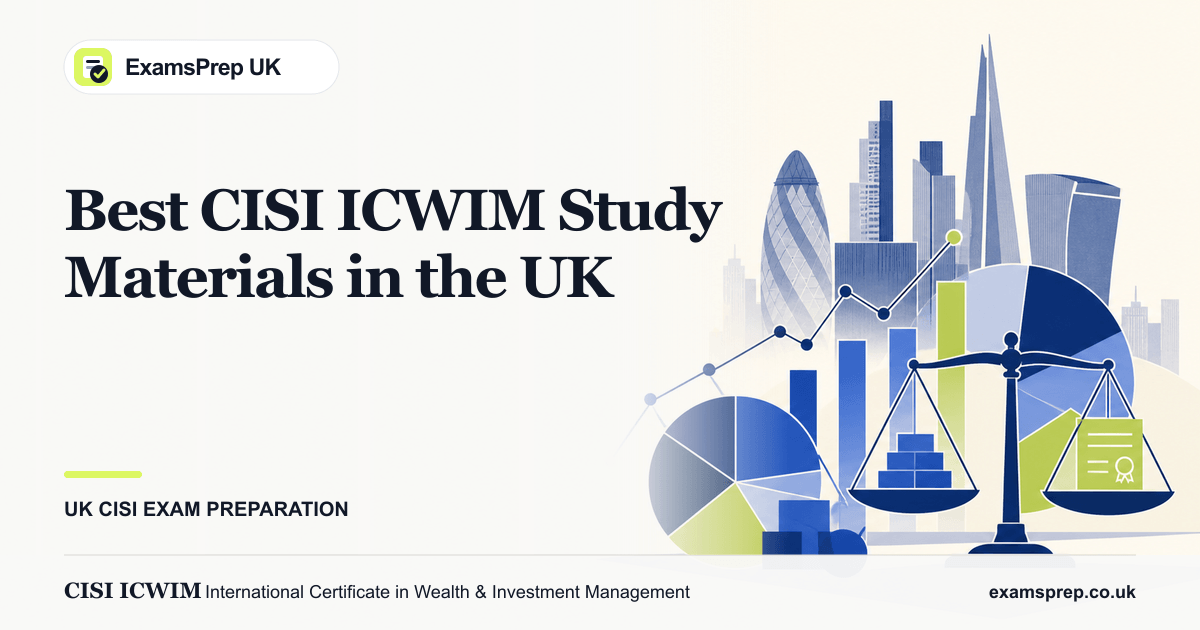 Best CISI ICWIM Study Materials in the UK