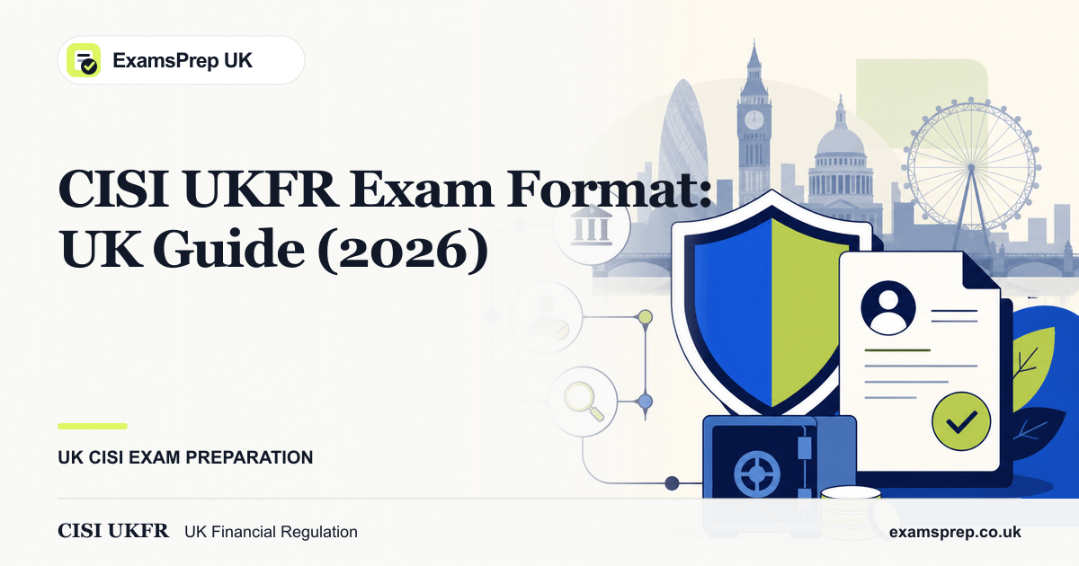 CISI UKFR Exam Format: UK Guide (2026)